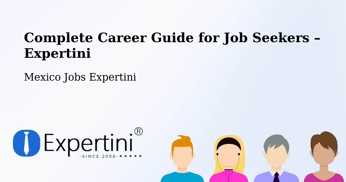 Career Guide for Job Seekers – Texcatepec - Texcatepec, Mexico Jobs Expertini