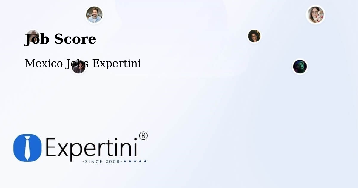 Job Score & Job Description Score Tool – Texcatepec - Mexico Jobs Expertini